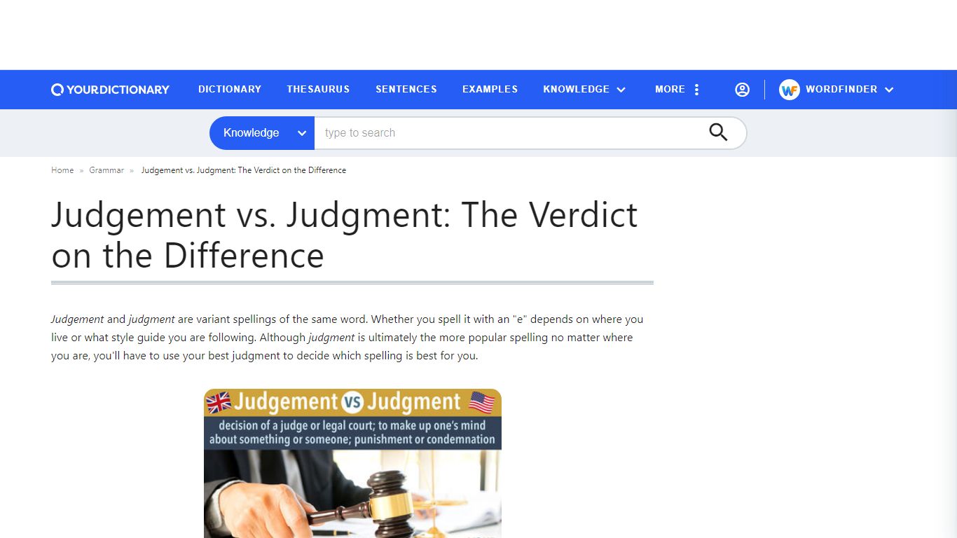 Judgement vs. Judgment: The Verdict on the Difference - YourDictionary